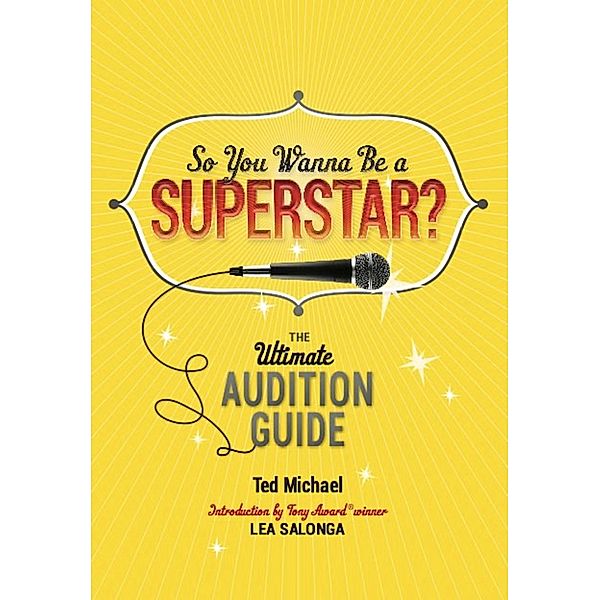 So You Wanna Be a Superstar?, Ted Michael
