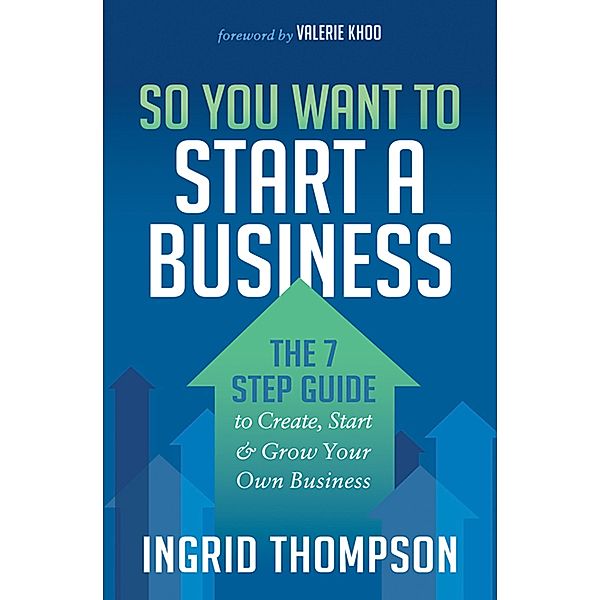 So You Want to Start a Business, Ingrid Thompson