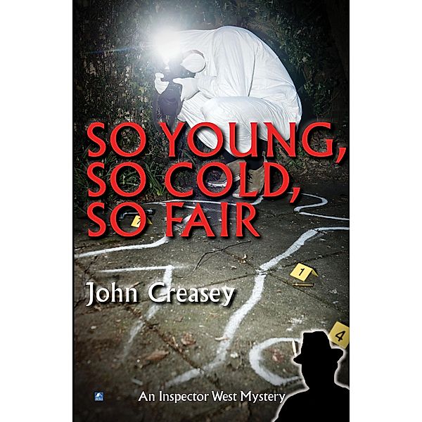 So Young, So Cold, So Fair / Inspector West Bd.16, John Creasey