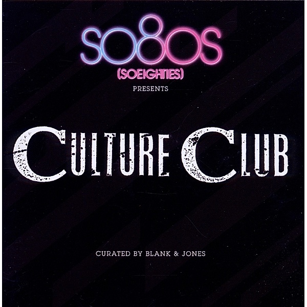So80s Presents Culture Club/Curated By Blank&Jones, Culture Club