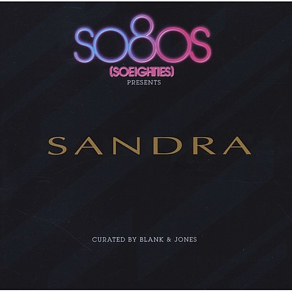So80s Presents Sandra - Curated By Blank & Jones, Sandra