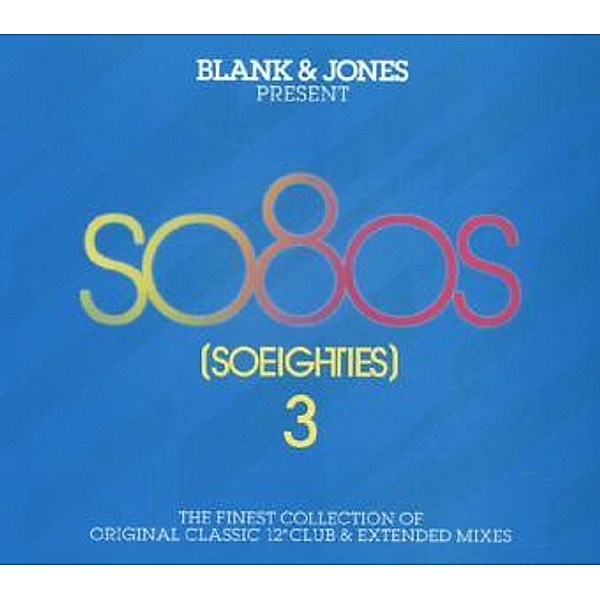 So80s (So Eighties) 3, Blank & Jones