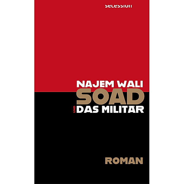 Soad und das Militär, Najem Wali