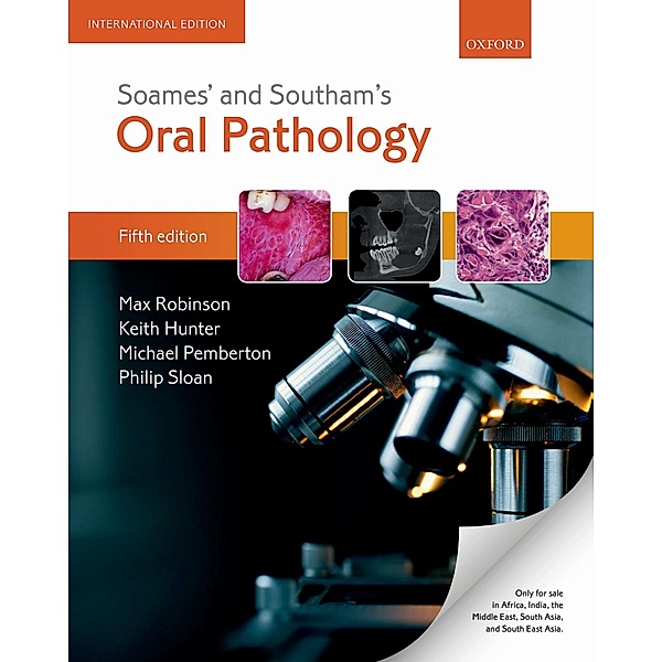 Soames' & Southam's Oral Pathology, Max Robinson, Keith Hunter, Michael Pemberton, Philip Sloan