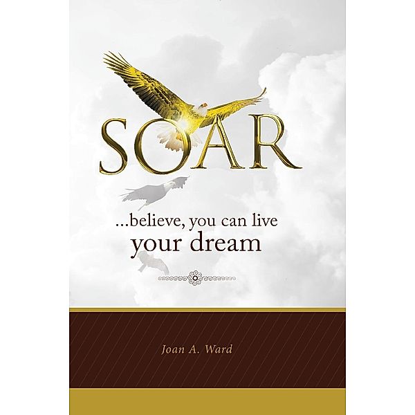 SOAR / Shabeau Media Group Inc., Joan A Ward