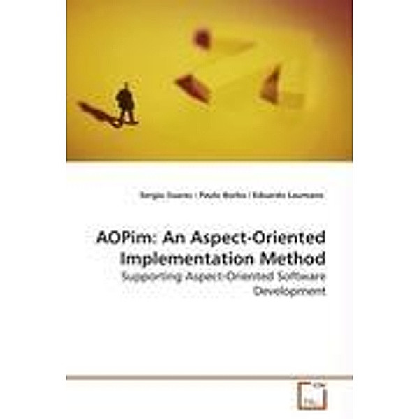 Soares, S: AOPim: An Aspect-Oriented Implementation Method, Sergio Soares