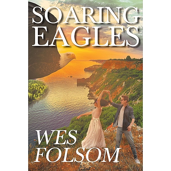 Soaring Eagles, Wes Folsom