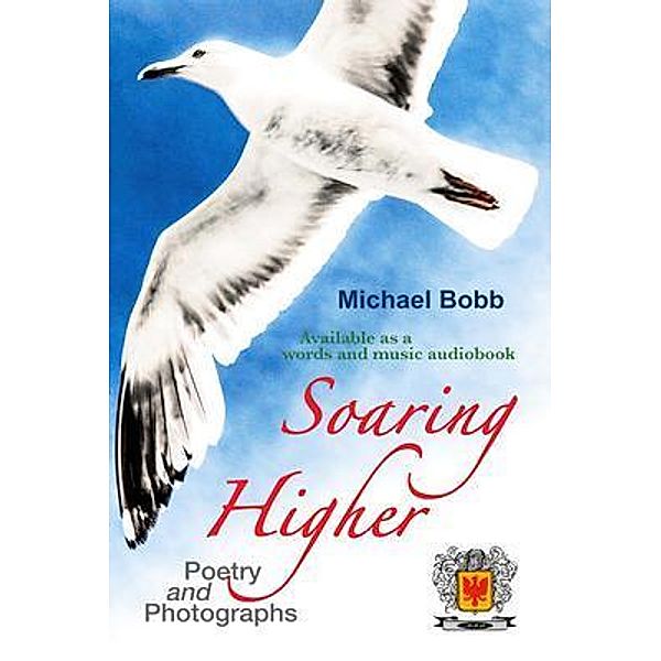 Soaring Higher / The Autograph Score, Michael Bobb