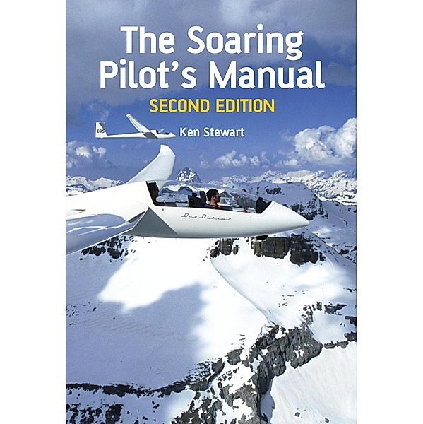 Soaring Pilot's Manual, Ken Stewart