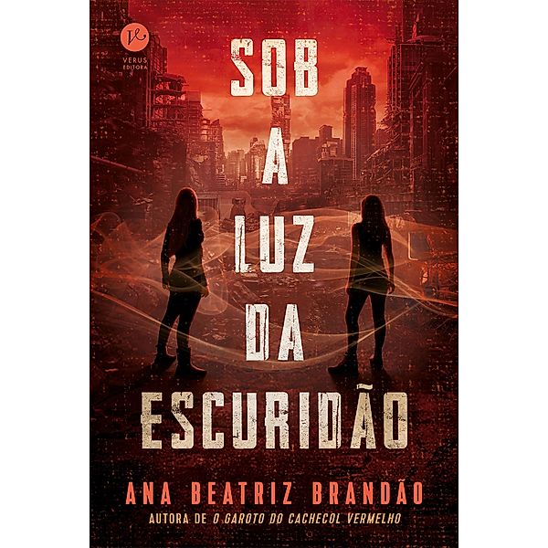 Sob a luz da escuridão - Sob a luz da escuridão - vol. 1 / Sob a luz da escuridão Bd.1, Ana Beatriz Brandão