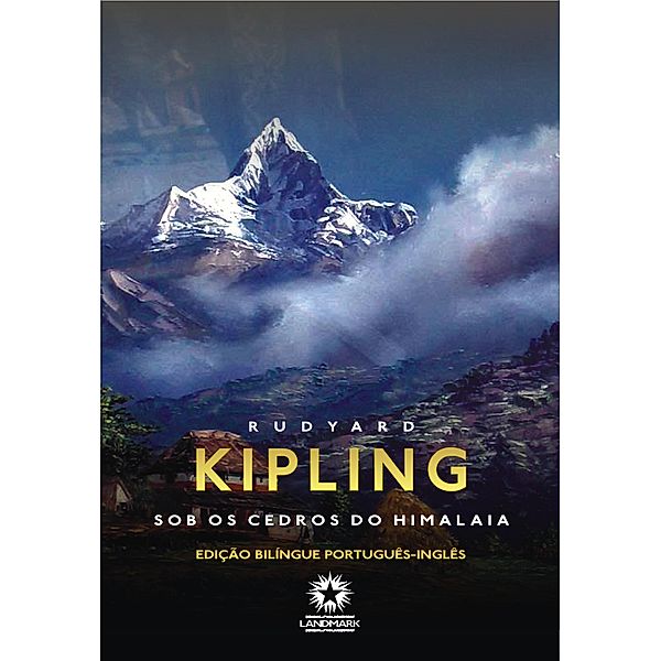 Sob os cedros do Himalaia: Under the deodars, Rudyard Kipling