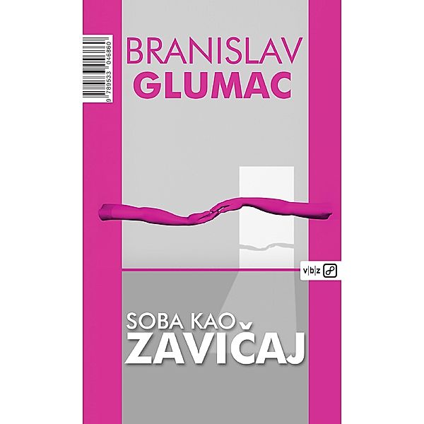 Soba kao zavicaj, Branislav Glumac