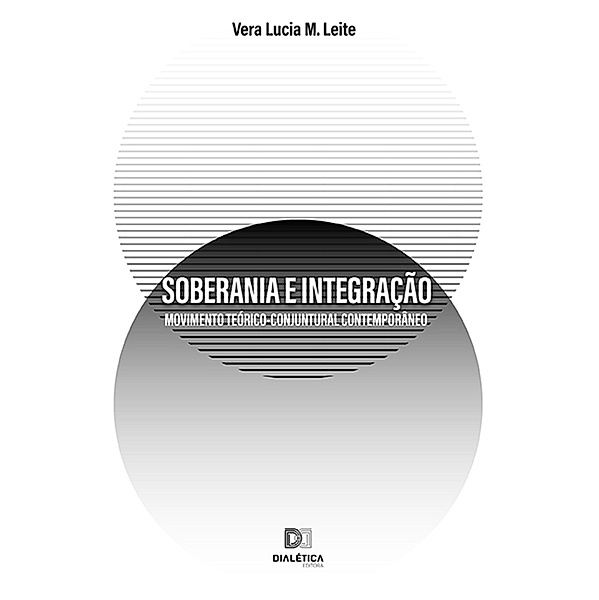 Soberania e Integração, Vera Lucia M. Leite