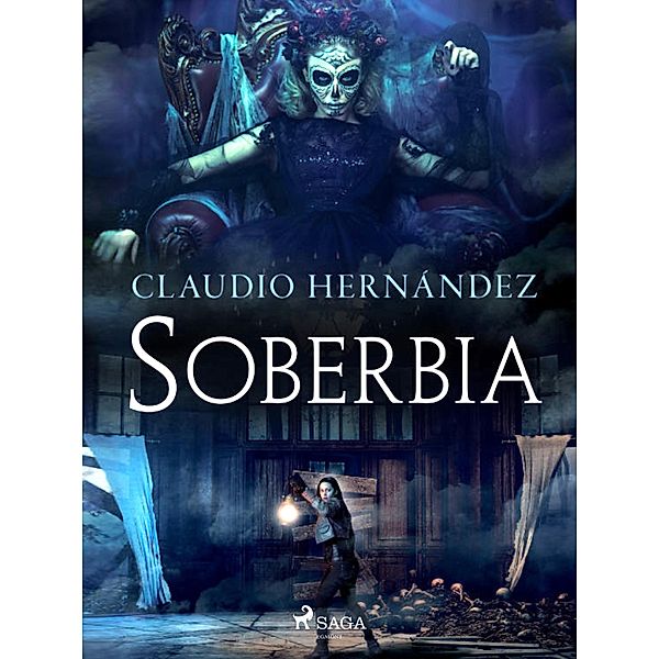 Soberbia, Claudio Hernandez