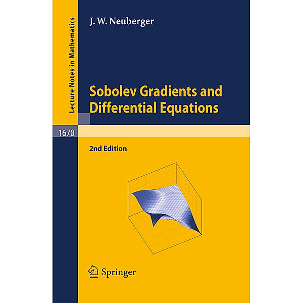 Sobolev Gradients and Differential Equations, John W. Neuberger