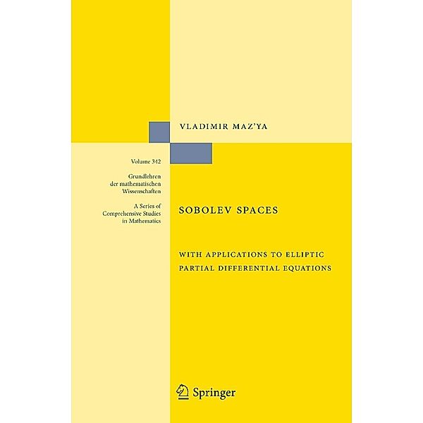 Sobolev Spaces / Grundlehren der mathematischen Wissenschaften Bd.342, Vladimir Maz'ya