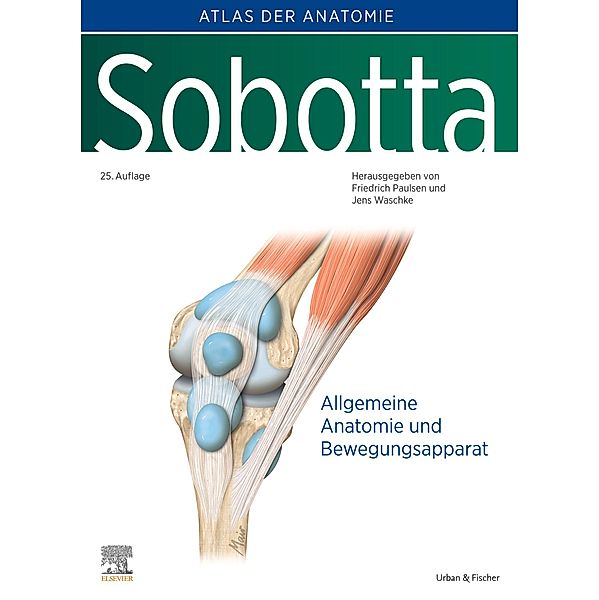 Sobotta, Atlas der Anatomie des Menschen Band 1 / Sobotta