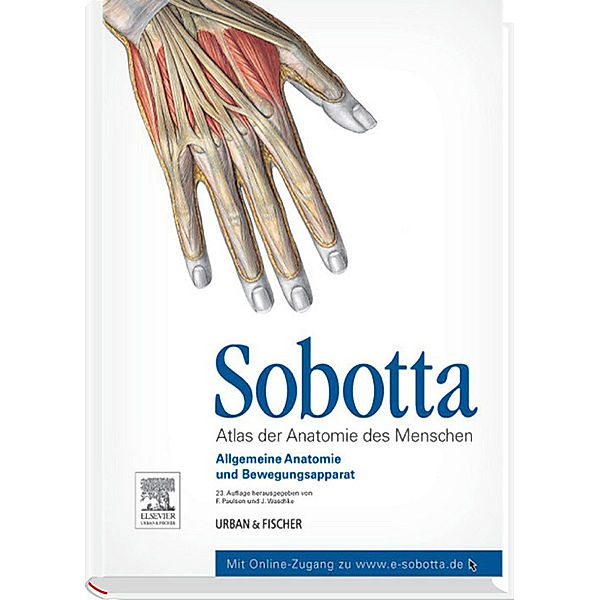 Sobotta, Atlas der Anatomie des Menschen  Band 2, Jens Waschke, Friedrich Paulsen