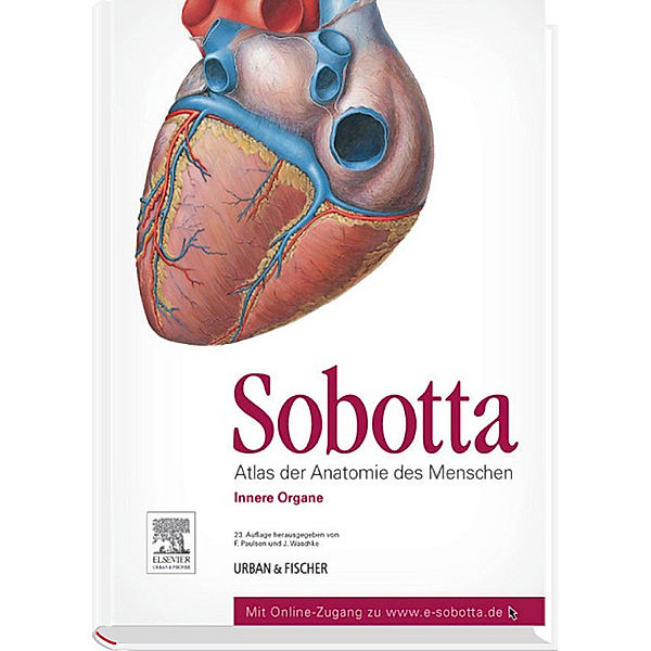 Sobotta, Atlas der Anatomie des Menschen  Band 2, Jens Waschke, Friedrich Paulsen