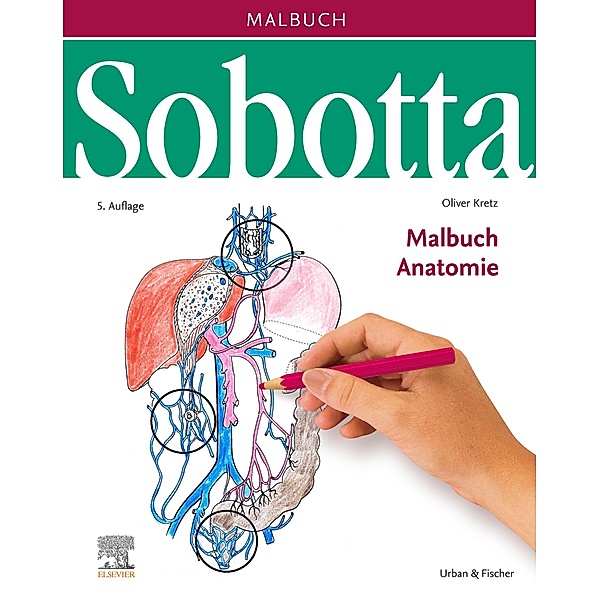 Sobotta Malbuch Anatomie / Sobotta, Oliver Kretz