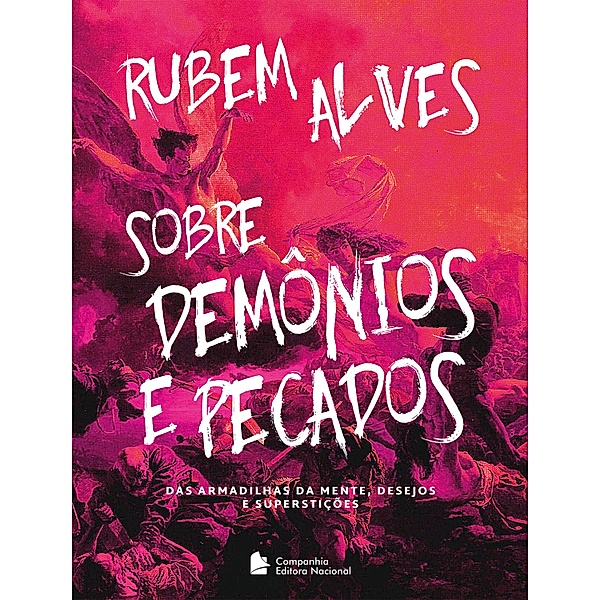 Sobre demônios e pecados, Rubem Alves
