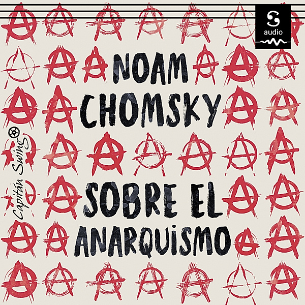 Sobre el anarquismo, Noam Chomsky, Alejandro Gibert Abós (Translator)