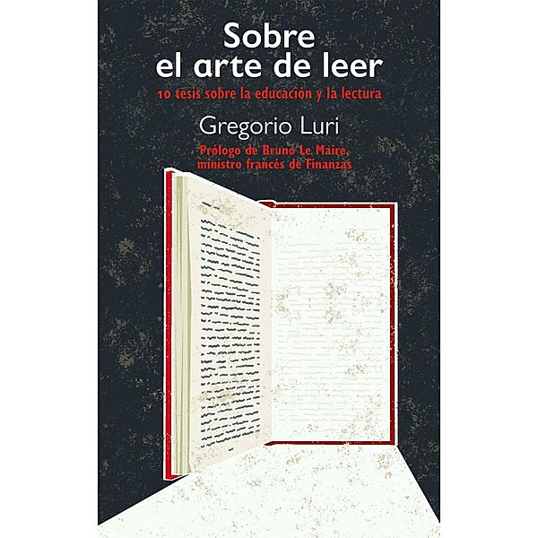 Sobre el arte de leer, Gregorio Luri