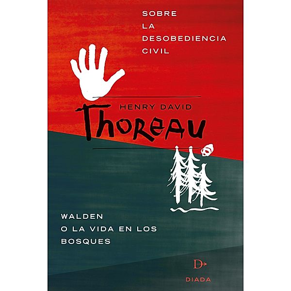 Sobre la desobediencia civil, Henry David Thoreau