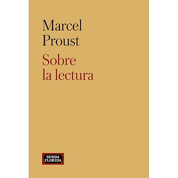 Sobre la lectura, Marcel Proust