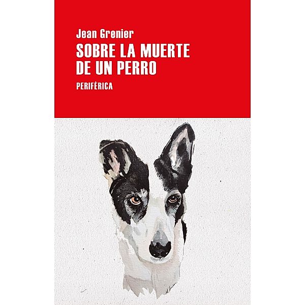 Sobre la muerte de un perro, Jean Grenier