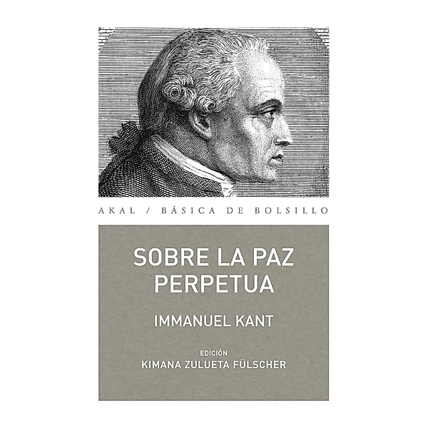 Sobre la paz perpetua / Básica de Bolsillo, Immanuel Kant
