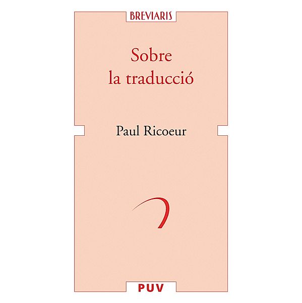 Sobre la traducció / Breviaris, Paul Ricoeur