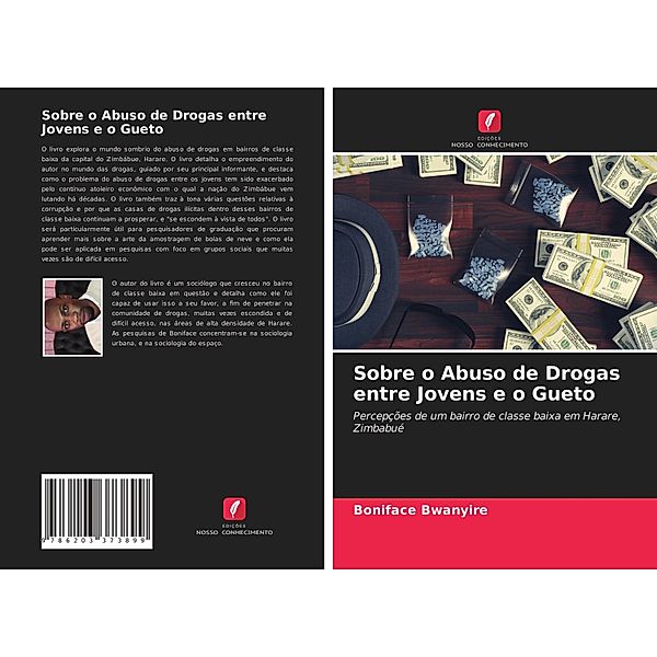 Sobre o Abuso de Drogas entre Jovens e o Gueto, Boniface Bwanyire