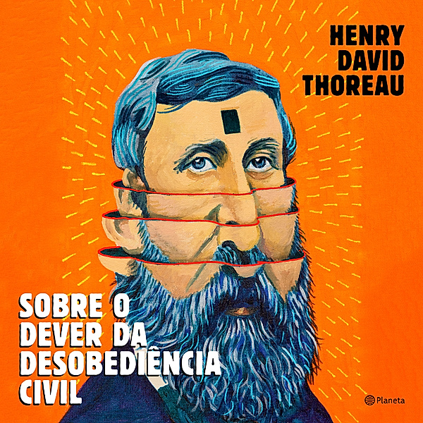 Sobre o dever da desobediência civil, Henry David Thoreau