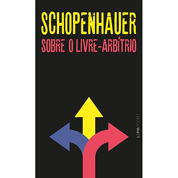 Sobre o livre-arbítrio, Arthur Schopenhauer