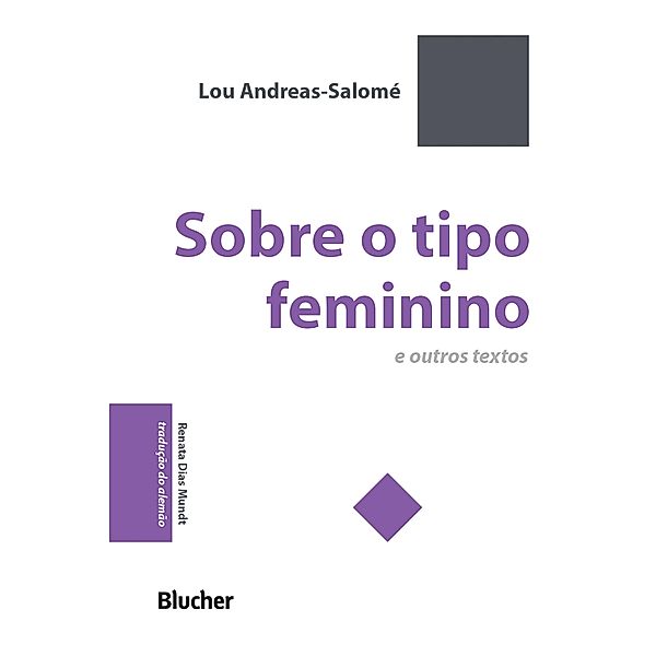 Sobre o tipo feminino / Série Pequena Biblioteca Invulgar, Lou Andreas-Salomé