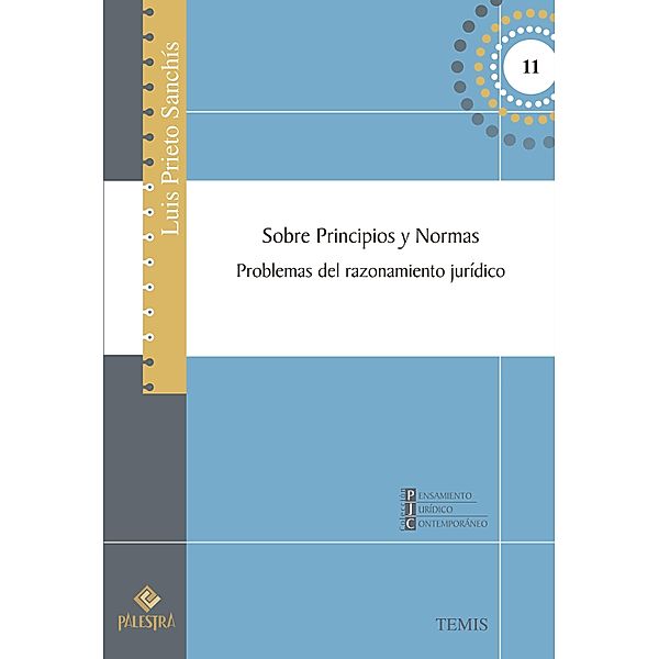 Sobre principios y normas / Pensamiento Jurídico Contemporáneo Bd.13, Luis Prieto-Sanchis