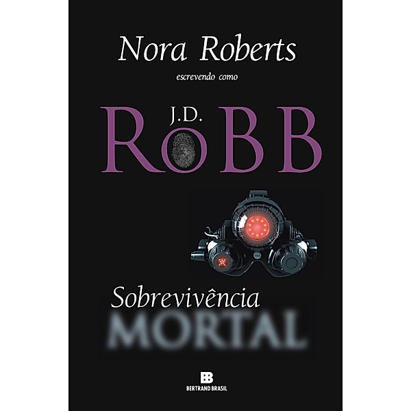 Sobrevivência mortal / Mortal Bd.20, J. D. Robb