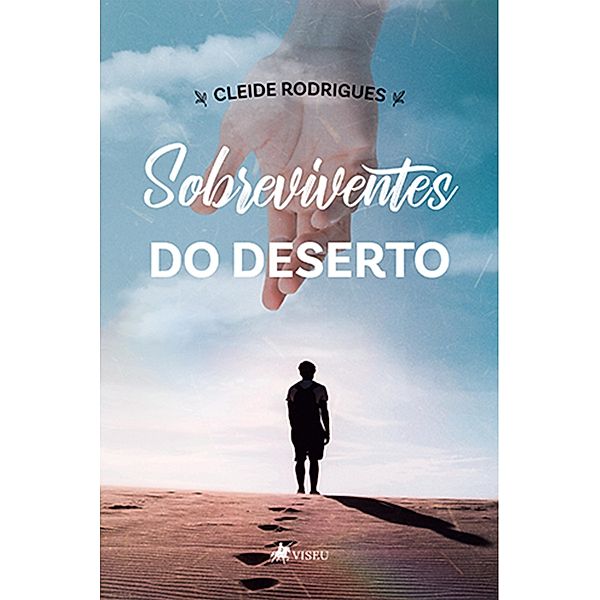 Sobreviventes do deserto, Cleide Rodrigues