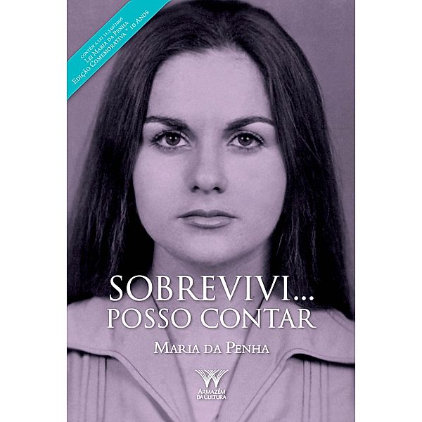 Sobrevivi... posso contar, Maria da Penha