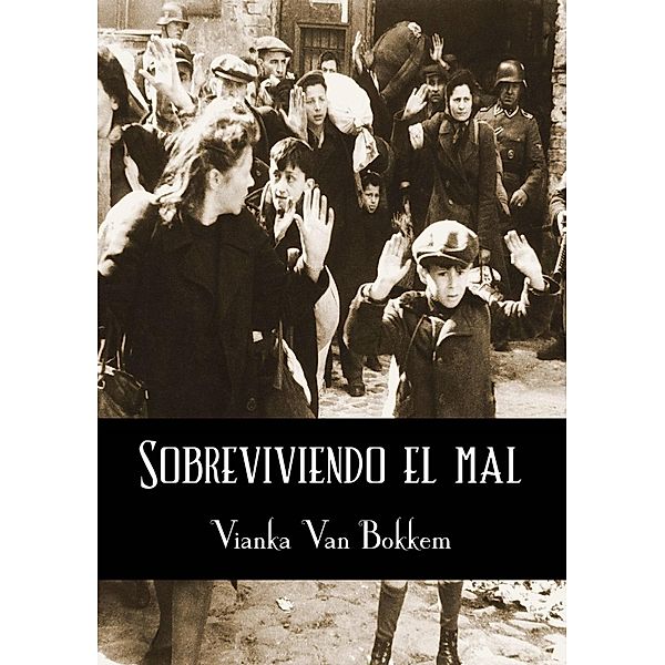 Sobreviviendo el Mal, Vianka Van Bokkem