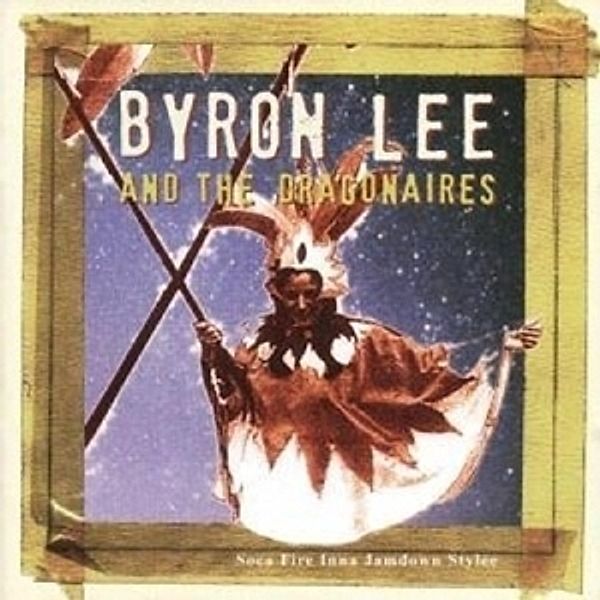 Soca Fire Inna Jamdown Stylee, Byron & The Dragonaires Lee