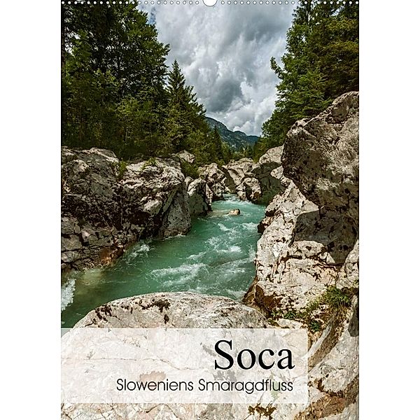 Soca - Sloweniens Smaragdfluss (Wandkalender 2023 DIN A2 hoch), Alexander Bartek
