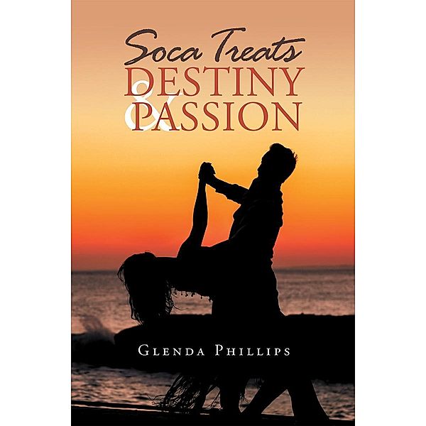 Soca Treats Destiny and Passion, Glenda Phillips