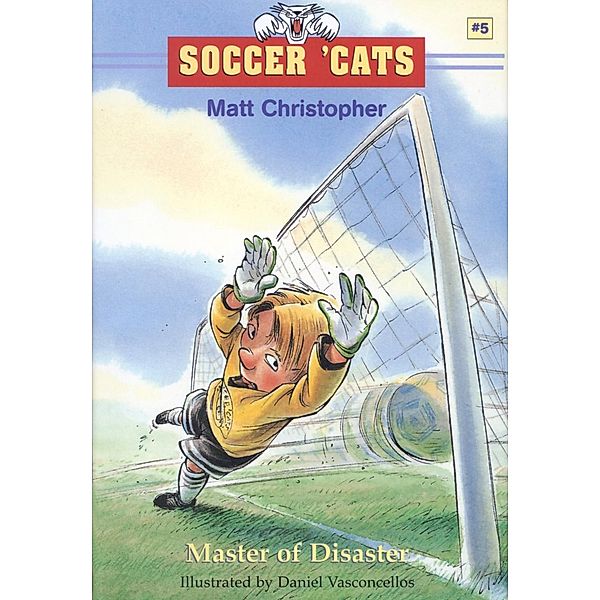 Soccer 'Cats: Master of Disaster, Matt Christopher