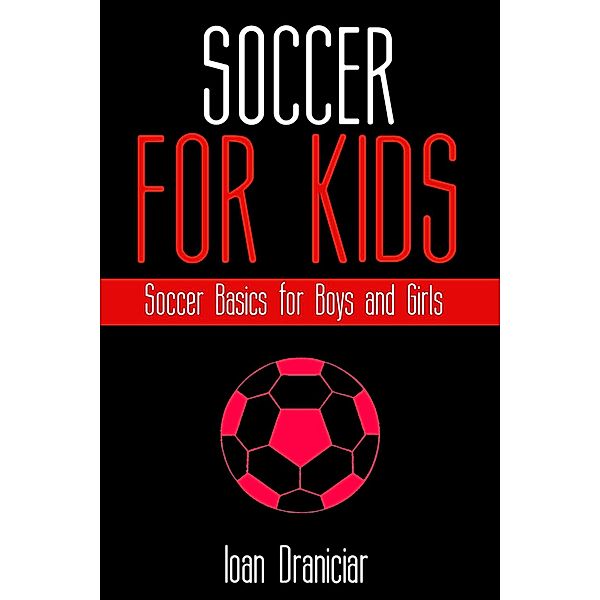 Soccer For Kids, Ioan Draniciar