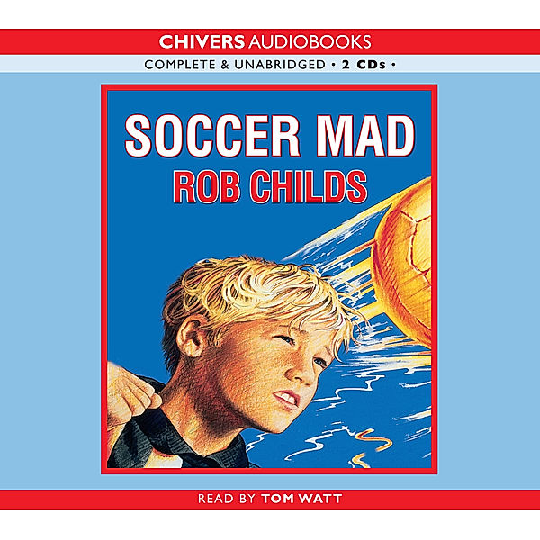 Soccer Mad, Rob Childs