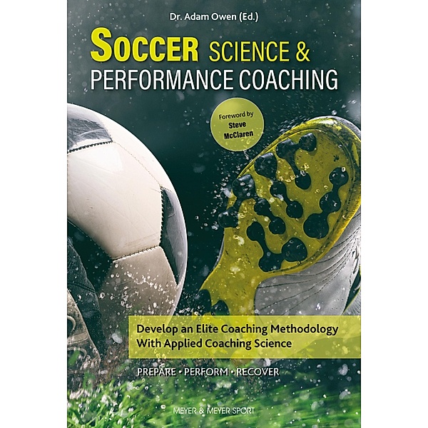 Soccer Science and Performance Coaching, Adam Owen