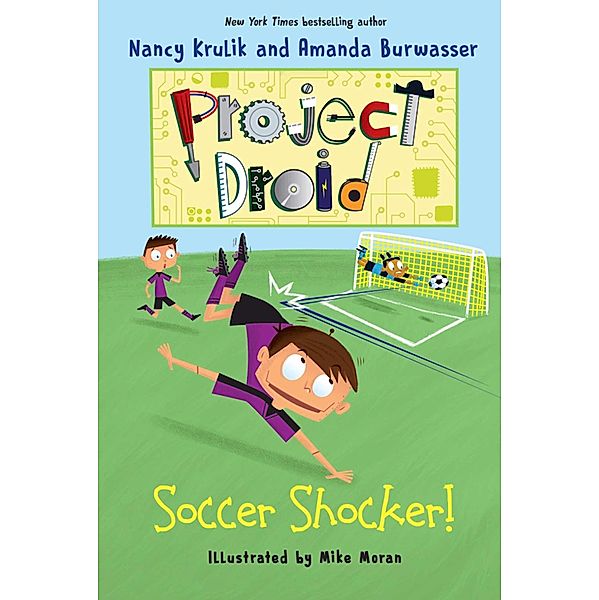 Soccer Shocker! / Project Droid, Nancy Krulik, Amanda Burwasser