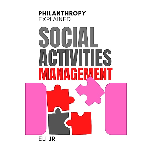 Social Activities Management, Eli Jr